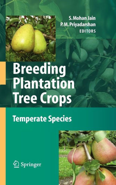 Breeding Plantation Tree Crops: Temperate Species / Edition 1