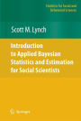 Introduction to Applied Bayesian Statistics and Estimation for Social Scientists