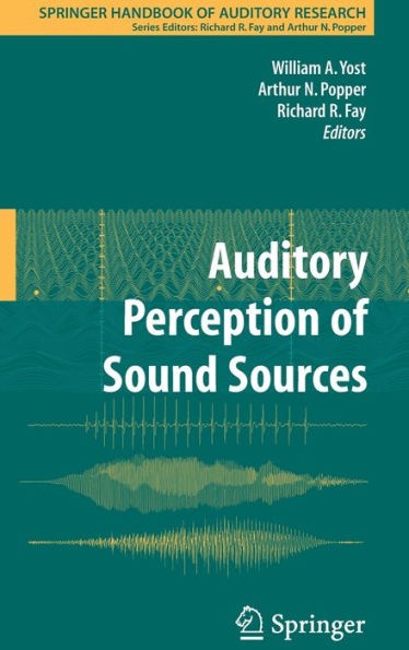 Auditory Perception of Sound Sources / Edition 1