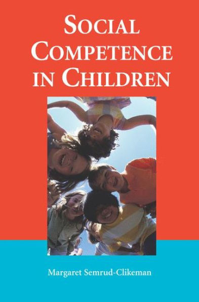 Social Competence in Children / Edition 1