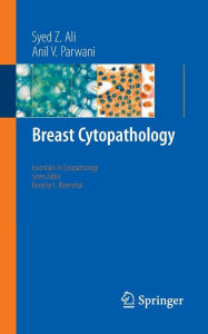 Title: Breast Cytopathology / Edition 1, Author: Syed Z. Ali