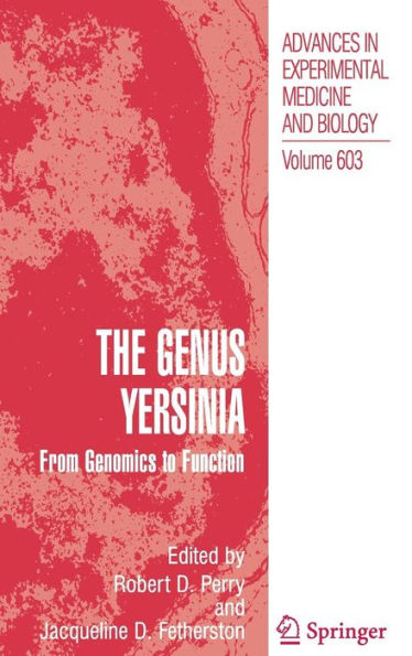 The Genus Yersinia:: From Genomics to Function / Edition 1