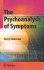 The Psychoanalysis of Symptoms / Edition 1