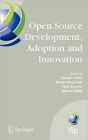 Open Source Development, Adoption and Innovation: IFIP Working Group 2.13 on Open Source Software, June 11-14, 2007, Limerick, Ireland / Edition 1