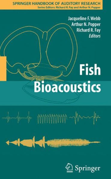 Fish Bioacoustics / Edition 1