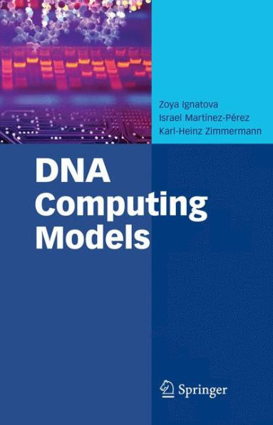 DNA Computing Models / Edition 1