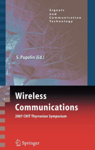 Title: Wireless Communications 2007 CNIT Thyrrenian Symposium, Author: Silvano Pupolin
