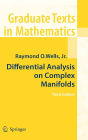 Differential Analysis on Complex Manifolds / Edition 3