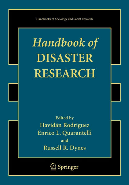 Handbook of Disaster Research / Edition 1