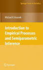 Introduction to Empirical Processes and Semiparametric Inference