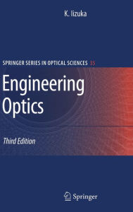 Title: Engineering Optics / Edition 3, Author: Keigo Iizuka