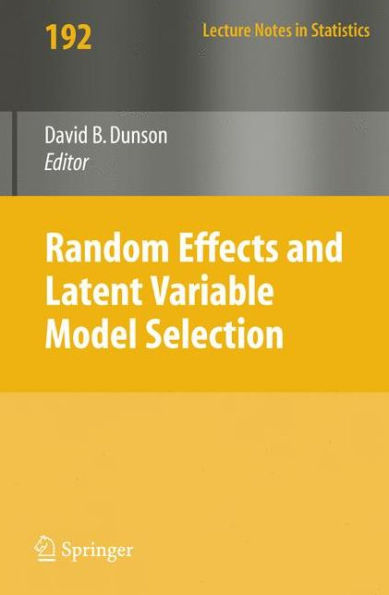 Random Effect and Latent Variable Model Selection / Edition 1