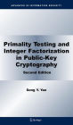 Primality Testing and Integer Factorization in Public-Key Cryptography