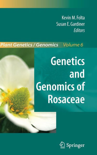 Genetics and Genomics of Rosaceae / Edition 1