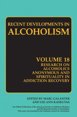 Research on Alcoholics Anonymous and Spirituality in Addiction Recovery ...