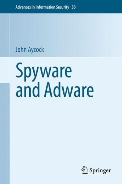 Spyware and Adware / Edition 1
