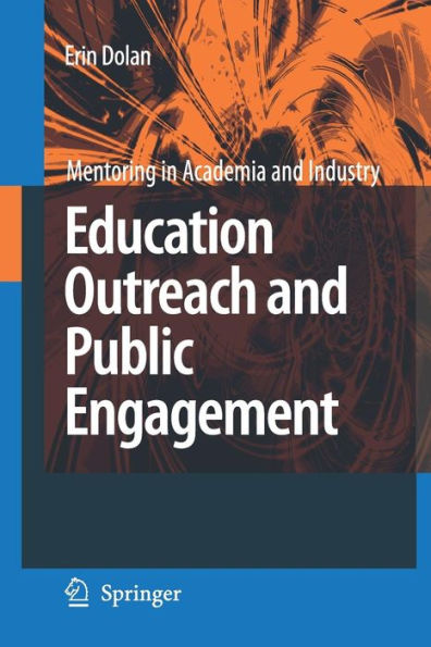 Education Outreach and Public Engagement / Edition 1