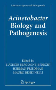 Title: Acinetobacter: Biology and Pathogenesis / Edition 1, Author: Eugïnie Bergogne-Bïrïzin