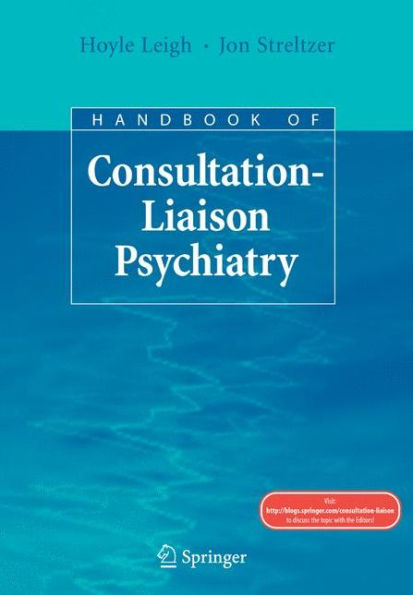 Handbook of Consultation-Liaison Psychiatry / Edition 1