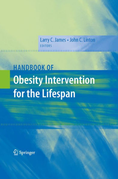 Handbook of Obesity Intervention for the Lifespan