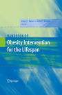 Handbook of Obesity Intervention for the Lifespan