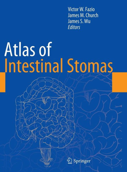Atlas of Intestinal Stomas / Edition 1