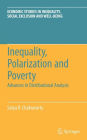 Inequality, Polarization and Poverty: Advances in Distributional Analysis