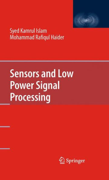 Sensors and Low Power Signal Processing / Edition 1
