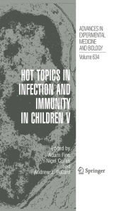 Title: Hot Topics in Infection and Immunity in Children V, Author: Adam Finn