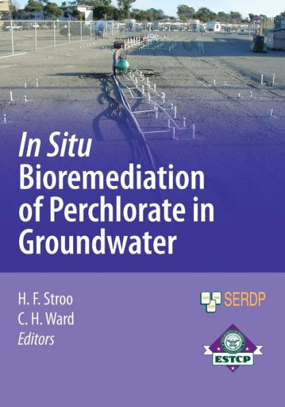 In Situ Bioremediation of Perchlorate in Groundwater / Edition 1
