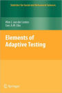 Elements of Adaptive Testing / Edition 1