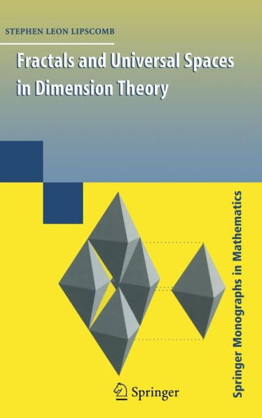 Fractals and Universal Spaces in Dimension Theory / Edition 1
