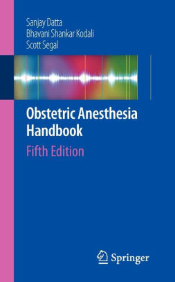 Obstetric Anesthesia Handbook Edition 5paperback - 