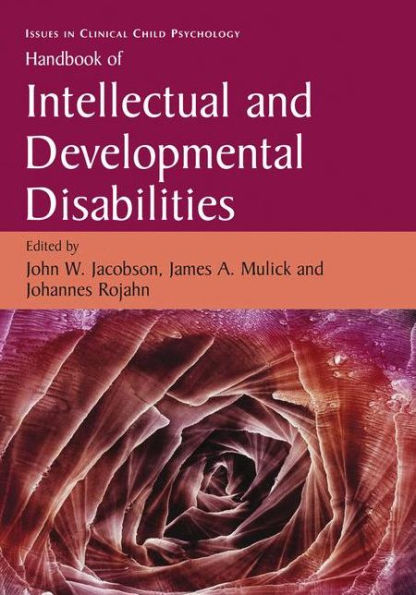 Handbook of Intellectual and Developmental Disabilities / Edition 1
