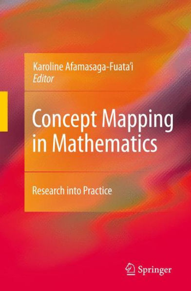 Concept Mapping in Mathematics: Research into Practice