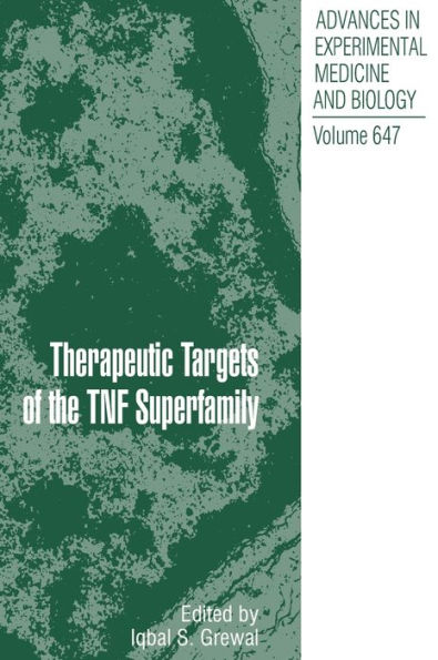 Therapeutic Targets of the TNF Superfamily / Edition 1