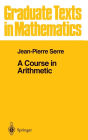 A Course in Arithmetic / Edition 1