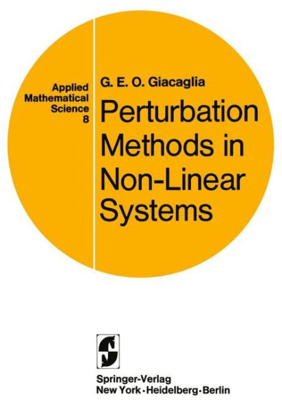 Perturbation Methods in Non-Linear Systems / Edition 1