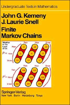Finite Markov Chains: With a New Appendix "Generalization of a Fundamental Matrix" / Edition 1