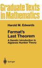 Fermat's Last Theorem: A Genetic Introduction to Algebraic Number Theory / Edition 1