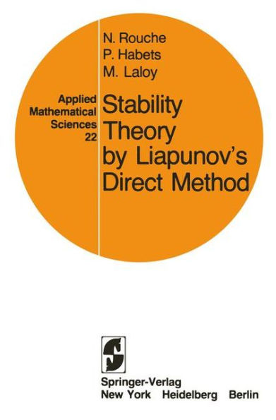 Stability Theory by Liapunov's Direct Method / Edition 1