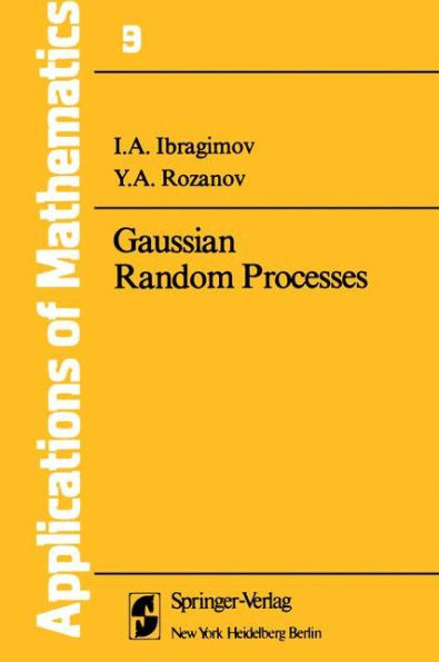 Gaussian Random Processes / Edition 1