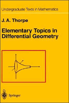 Elementary Topics in Differential Geometry / Edition 1
