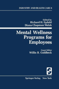 Title: Mental Wellness Programs for Employees, Author: R.H. Egdahl