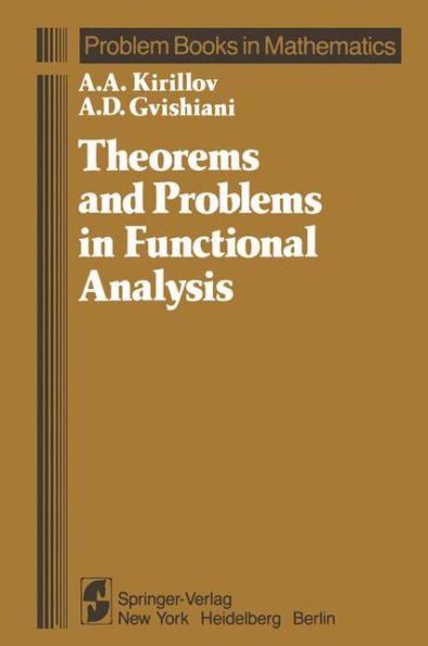 Theorems and Problems in Functional Analysis / Edition 1