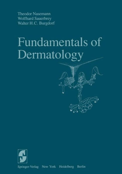 Fundamentals of Dermatology / Edition 1