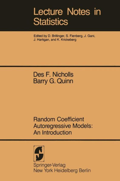 Random Coefficient Autoregressive Models: An Introduction: An Introduction