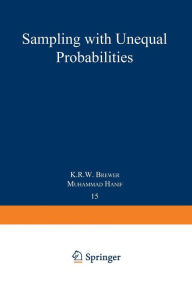 Title: Sampling With Unequal Probabilities, Author: K. R. W. Brewer