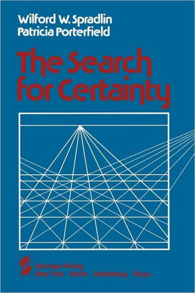 The Search for Certainty