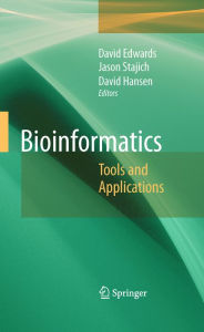 Title: Bioinformatics: Tools and Applications, Author: David Edwards